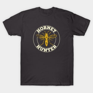 Murder Hornet Hunter T-Shirt